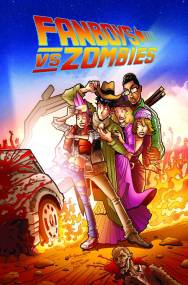 Fanboys Vs Zombies Vol 3 - cover by Jerry Gaylord/colors by Gabriel Cassata