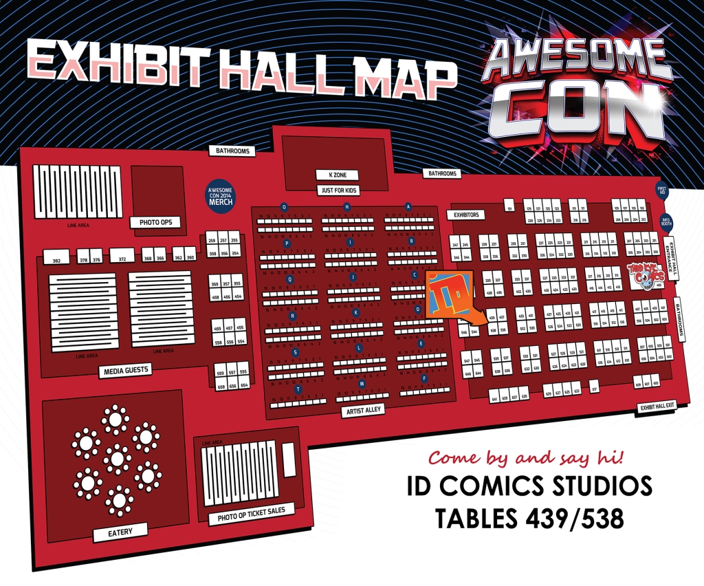*UPDATED MAP!* Find IDSTUDIOS at Tables 439/538 at Awesome Con!